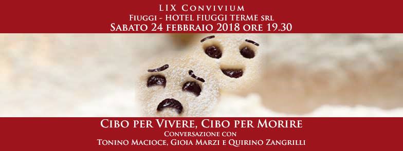 Cibo per Vivere, Cibo per Morire – Fiuggi – LIX Convivium