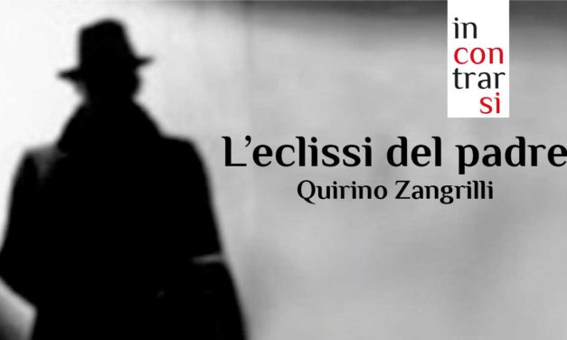 L’eclissi del Padre: conferenza del dott. Quirino Zangrilli