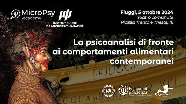 La psicoanalisi di fronte ai comportamenti alimentari contemporanei – Congresso Internazionale – Fiuggi – 5 ottobre 2024